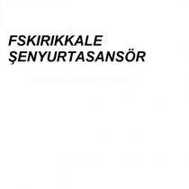 fskırıkkale şenyurtasansör