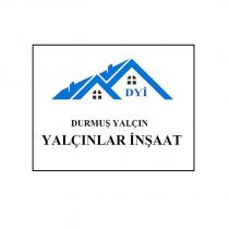 dyi durmuş yalçın yalçınlar inşaat