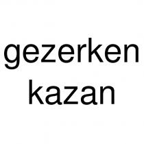 gezerken kazan