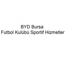 byd bursa futbol kulübü sportif hizmetler