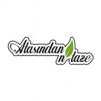 atasından n taze