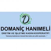 domaniç hanımeli üretim ve işletme kadın kooperatifi domaniç kadınların Osmanlı'dan kalan yüz yıllık reçetesiyle