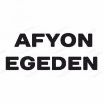 afyon egeden