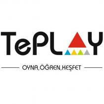 teplay oyna öğren keşfet