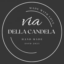 via della candela made with love hand made estd 2023