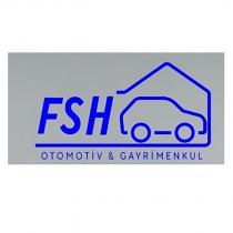 fsh otomotiv&gayrimenkul