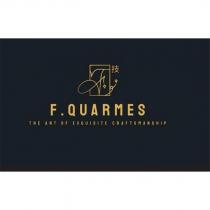 f. quarmes the art of exquisite craftsmanship