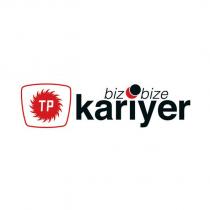 tp biz bize kariyer