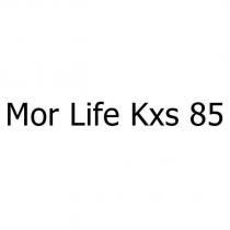 mor life kxs 85