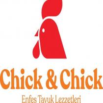 chick & chick enfes tavuk lezzetleri