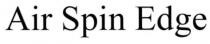 air spin edge
