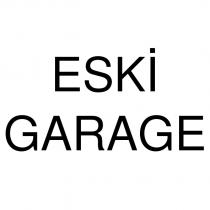 eski garage