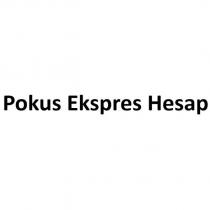 pokus ekspres hesap