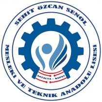 şehit özcan şenol mesleki ve mesleki ve teknik anadolu lisesi antalya-kepez