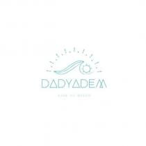 dadyadem sade ve özgün