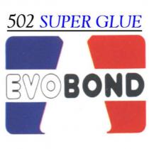 502 evobond süper glue