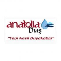 anatolia duş yeni nesil duşakabin