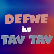 defne ile tav tav