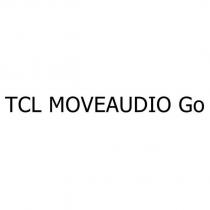 tcl moveaudio go