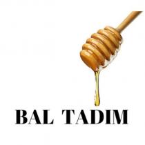 bal tadım