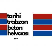 tarihi trabzon beton helvacısı 1868