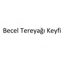 becel tereyağı keyfi
