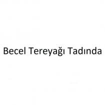 becel tereyağı tadında