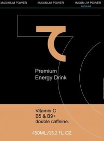 maxımum power premium energy drink vitamin c b5 & b9+ double caffeine. 450 ml./15.2 fl. oz.