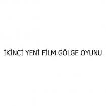 ikinci yeni film gölge oyunu