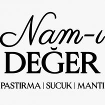 nam-ı değer pastırma sucuk mantı