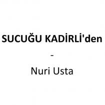 sucuğu kadirli'den - nuri usta
