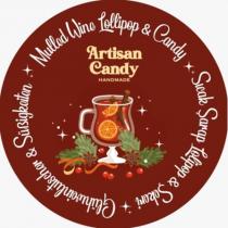 artisan candy handmade mulled wine lollipop & candy sıcak şarap lolipop & şekeri glühweinlutscher & süßigkeiten