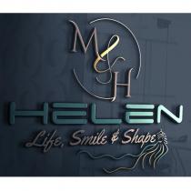 m&h helen life smile&shape