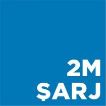 2m şarj