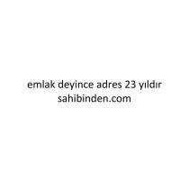 emlak deyince adres 23 yıldır sahibinden.com