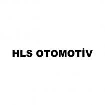 hls otomotiv