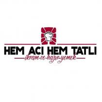 hem acı hem tatlı ikram ve hazır yemek