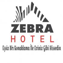 zebra hotel eşsiz bir konaklama ile eviniz gibi hissedin