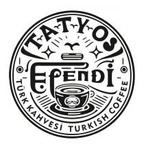 tatyos efendi türk kahvesi turkish coffee