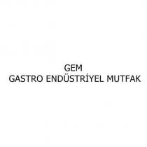 gem gastro endüstriyel mutfak