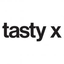 tasty x