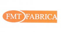 fmt fabrica