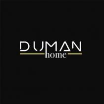 duman home