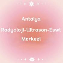 antalya radyoloji-ultrason-eswt merkezi