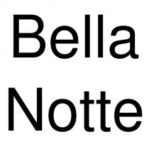 bella notte