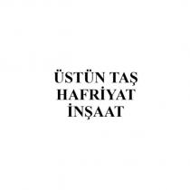 üstün taş hafriyat inşaat