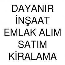 dayanır inşaat emlak alım satım kiralama