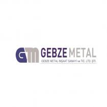 gm gebze metal inşaat sanayi ve tic. ltd. şti.