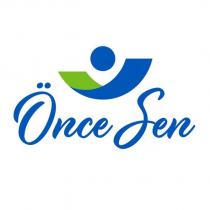 önce sen