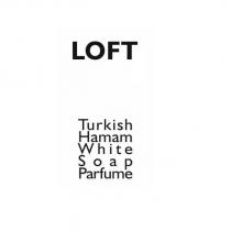 loft turkish hamam white soap parfume
